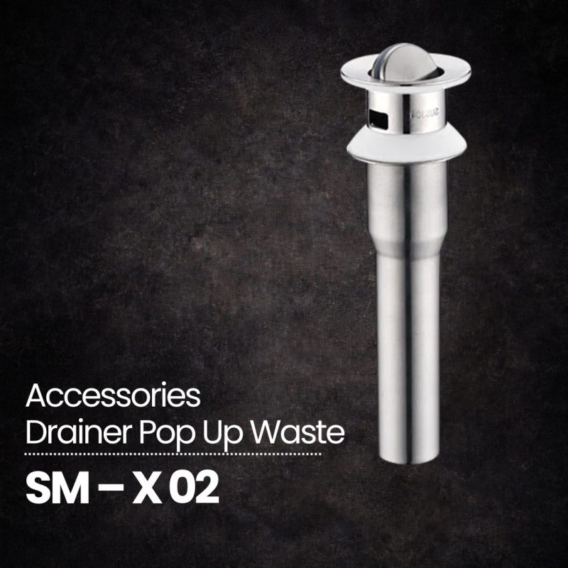 Drainer Pop Up Waste - SM - X 02
