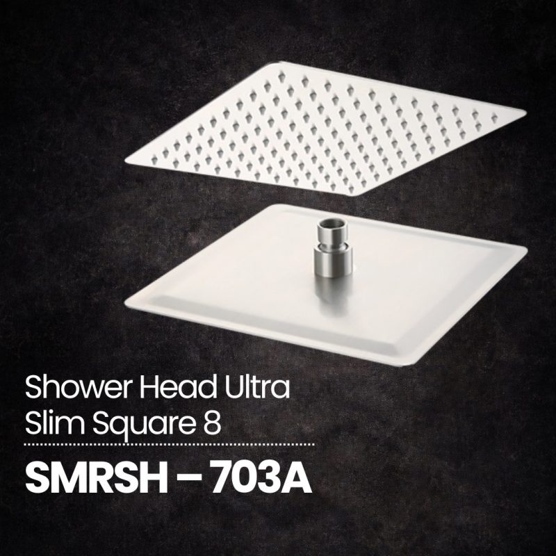 Shower Head Ultra Slim Square 8" - SMRSH - 703A